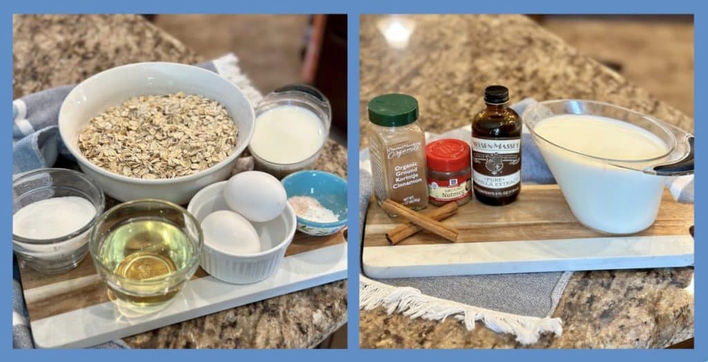 Ingredients to make a baked oatmeal with vanilla cinnamon cream.